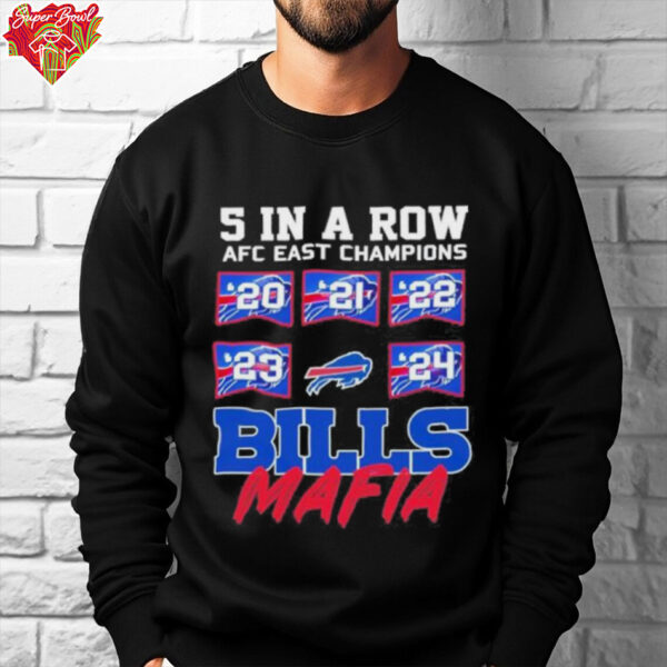 Buffalo Bills 5 In A Row AFC East Champions Bills Mafia Shirt