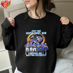 Buffalo Bills Just One Buper Bowl Win Before I Die Waiting Mascot T Shirts