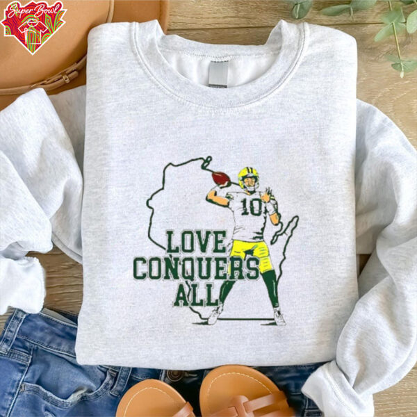 Green Bay Packers Jordan Love Conquers All shirt