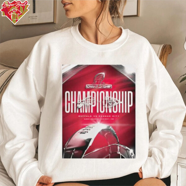 Kansas City Chiefs Vs Buffalo Bills AFC Championship NFL 2024 2025 On Jan 26th 2025 T Shirt