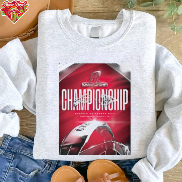 Kansas City Chiefs Vs Buffalo Bills AFC Championship NFL 2024 2025 On Jan 26th 2025 T Shirt