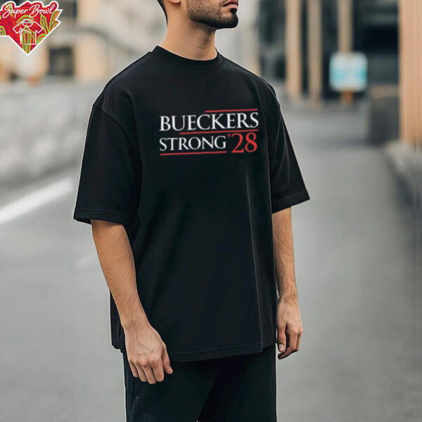 Official Jeremy Koenig Bueckers Strong ’28 t shirt