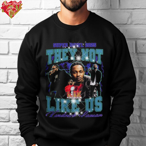 Official Music Kendrick Lamar Super Bowl 2025 ‘They Not Like Us’ T Shirt