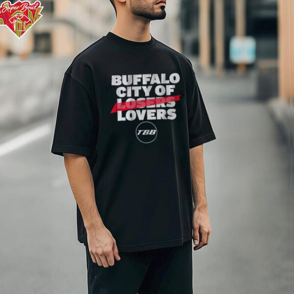 Official TBB Buffalo City Of Losers Lovers Buffalo Bills vs Kansas City Chiefs NFL t shirt