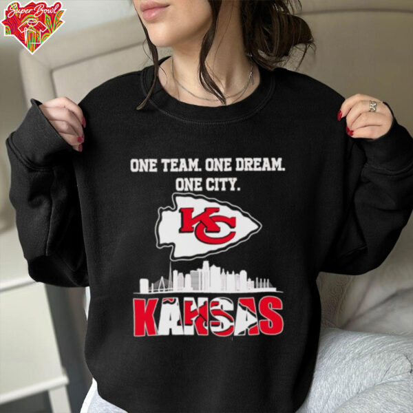 One team one dream one city Kansas City Chiefs skyline shirt