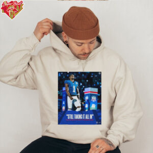 Official Poster New York Giants Still Taking It All In Malik Nabers On The Impact Of His Rookie Season Signature t shirt