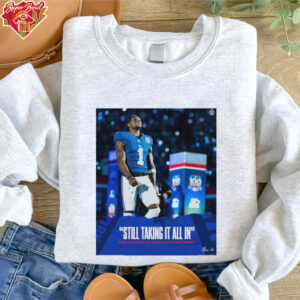 Official Poster New York Giants Still Taking It All In Malik Nabers On The Impact Of His Rookie Season Signature t shirt