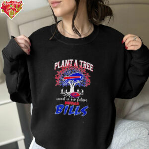 Plant a tree invest in our future Bills shirt