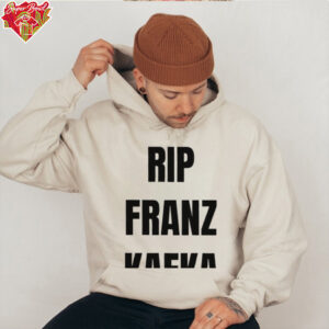 Rip Franz Kafka shirt