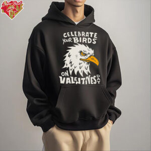 Celebrate Your Birds on Valentine’s Day shirt