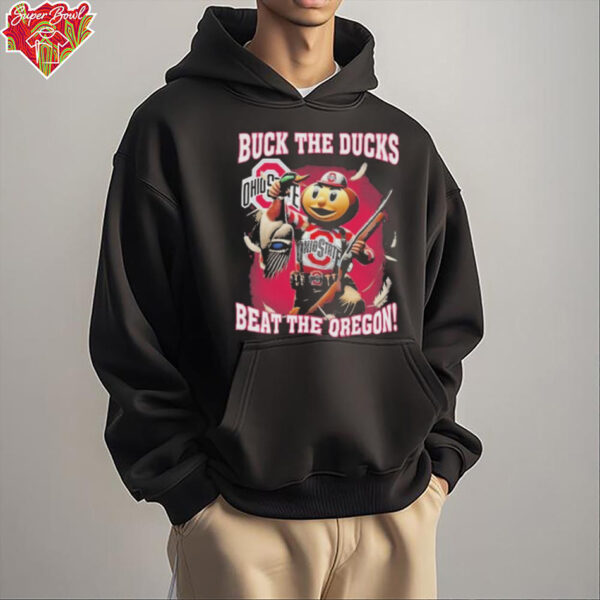 Ohio State Buckeyes Buck The Ducks Beat The Oregon 2025 Shirt