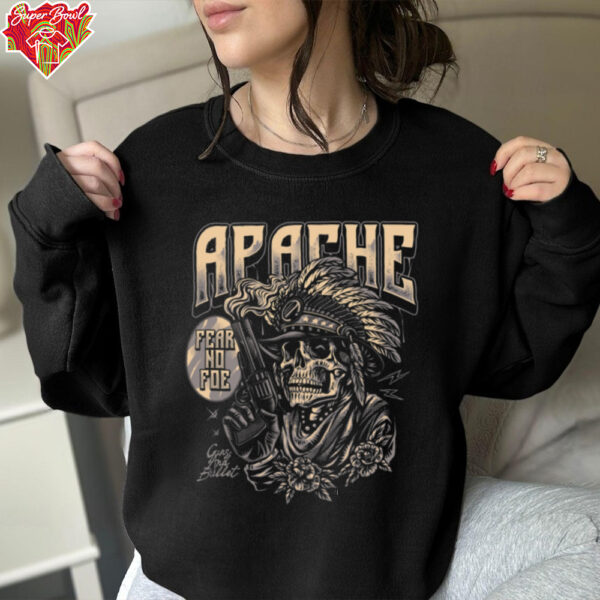 Apache Fear No Foe shirt