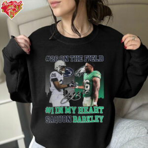 Philadelphia Eagles 26 On The Field 1 In My Heart Saquon Barkley Limited Edition T Shirt