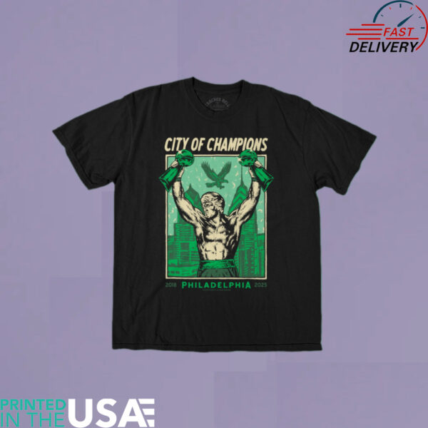 City of Champions Philadelphia 2018 & 2025 shirt