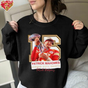 Super Bowl Patrick Mahomes Kansas City Chiefs No. 15 trophy shirt