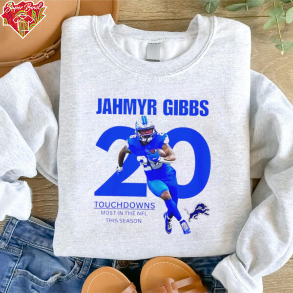 Detroit Lions Jahmyr Gibbs no.20 touchdowns most in the NFL this season shirt