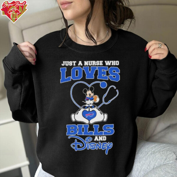 Just A Nurse Who Loves Buffalo Bills And Disney Shirt