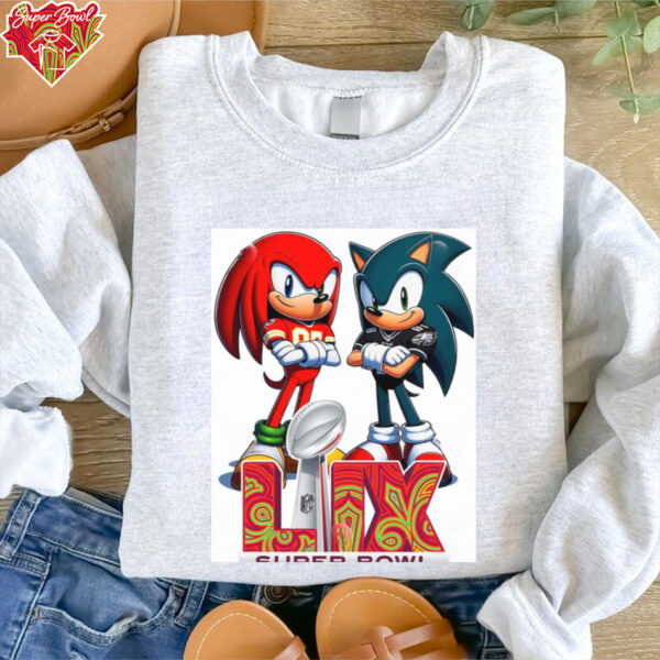 Knuckles KC Chiefs VS Sonic Eagles Super Bowl LIX 2025 Sonic Cartoon Shirt