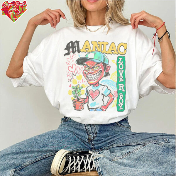 Maniac Loverboy shirt