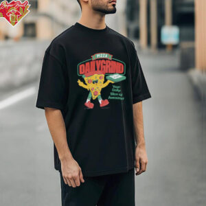 Pizza Daily Grind shirt