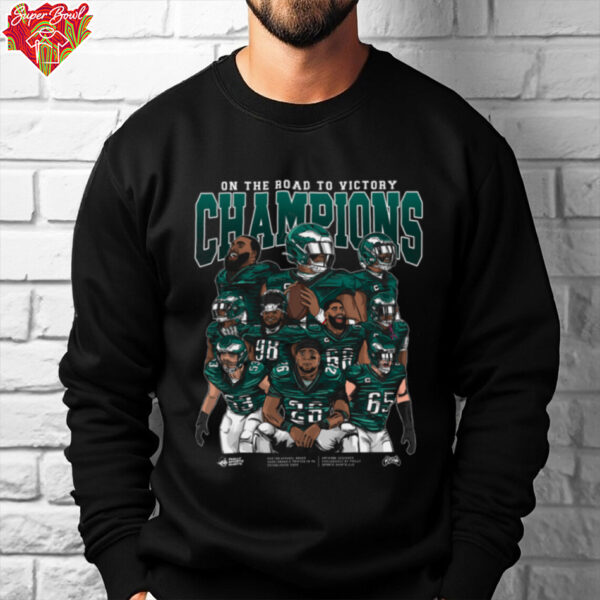 On the Road to Victory Champions Philadelphia Eagles Champions Shirt