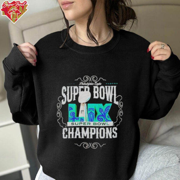 Philadelphia Eagles NFL Super Bowl LIX shirt