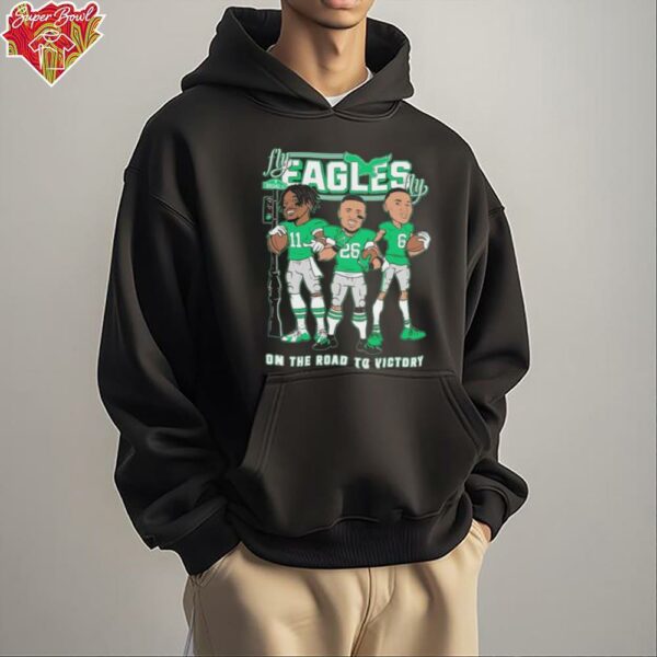 Philadelphia Eagles Philly Super Bowl LIX On The Road To Victory World Champions 2025 Fly Eagles Fly Broad ST T shirts