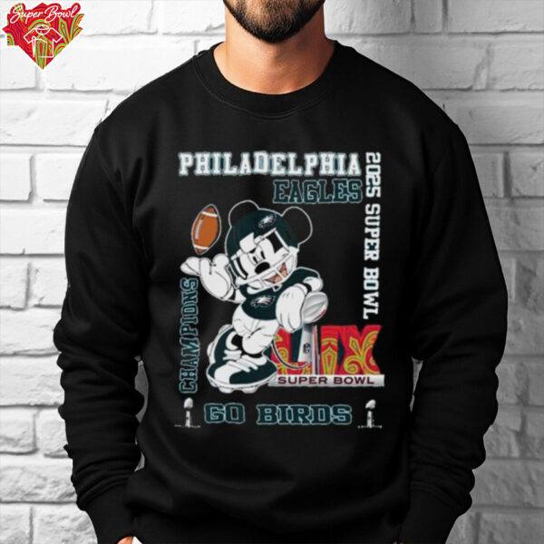 Philadelphia Eagles x Mickey Mouse 2025 Super Bowl LIX Champions Go Birds Limited Edition T Shirt