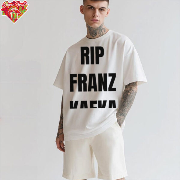 Rip Franz Kafka shirt