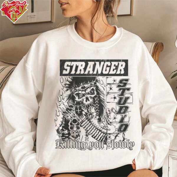 STRANGER STUDIO Killing You Slowly shirt