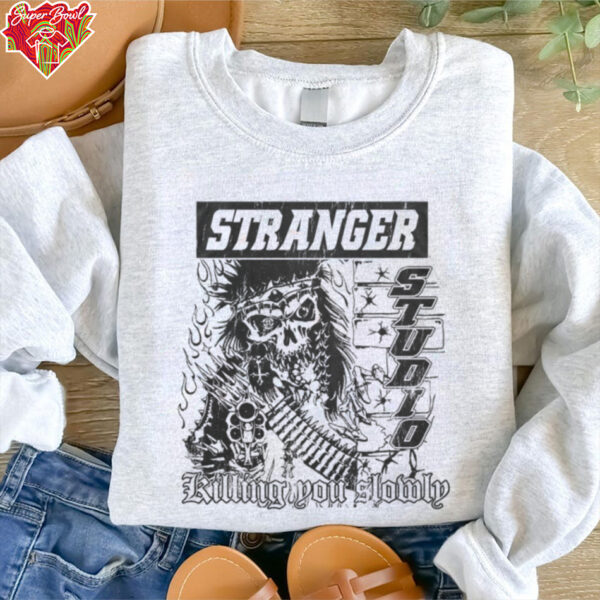 STRANGER STUDIO Killing You Slowly shirt