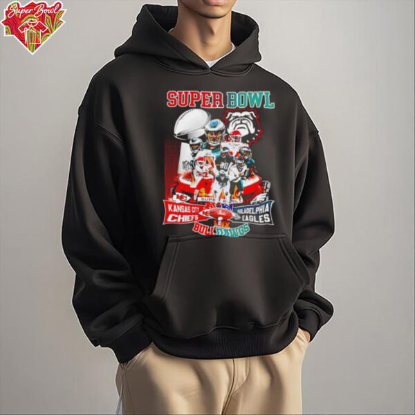 Super Bowl Kansas City Chiefs and Philadelphia Eagles BullDawgs 2025 shirt