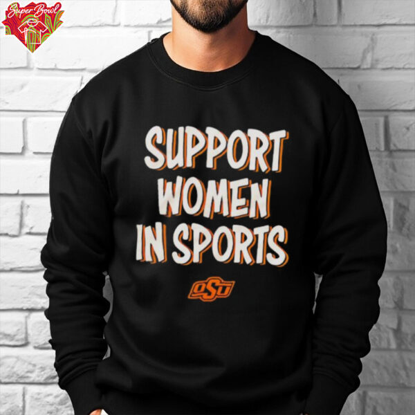 Support women in sports Oklahoma State Cowboys logo shirt