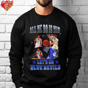 All we do is win let’s go Duke Blue Devils Basketball NCAA shirt