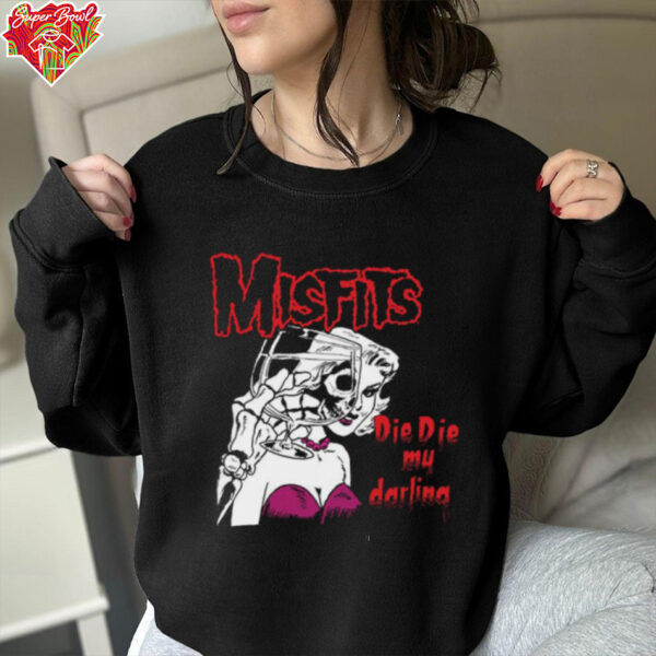 The Misfits die die My Darling Shirt