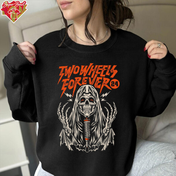 Two Wheels Forever shirt