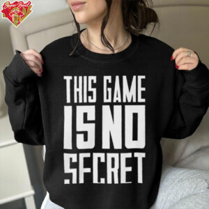 This Game Is No Secret Syracuse Shirt