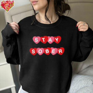 D’Aydrian Harding Stay Sober Candy Hearts Valentine 2025 shirt