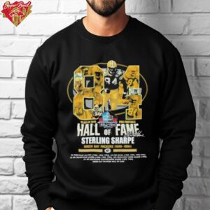 Official Sterling Sharpe Hall Of Fame Class Of 2025 Pro Football Green Bay Packers 1988 1994 T shirts