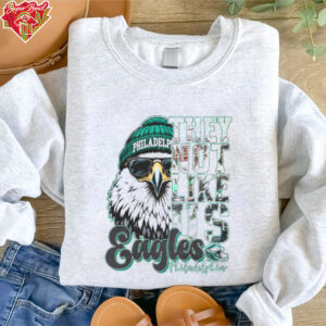 They Not Like Us Philadelphia Eagles Shirt