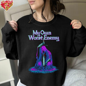 My own worst enemy death shirt