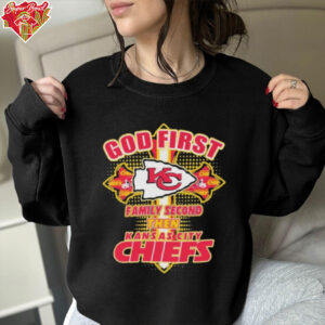 God First Family Second Then Kansas City Chiefs T shirts