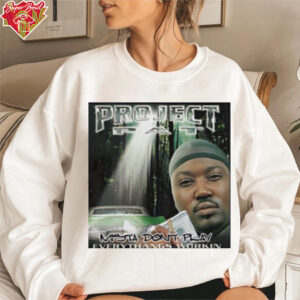 Project pat mista don’t play everythangs workin shirt