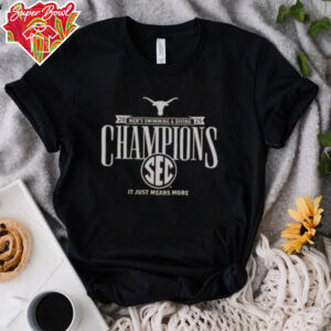 Official Texas Longhorns 2025 SEC Men’s Swimming And Diving Conference Champions It Just Means More T Shirt