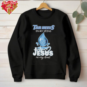 Tar Heels in my veins Jesus in my heart drop blood shirt