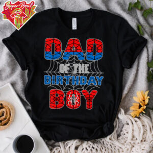 Spider Web Birthday Party Dad of The Birthday Boy T Shirt