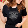 Nice I Love Hot Brunettes T Shirt