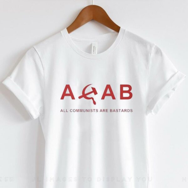 ACAB all communists are bastards shirt