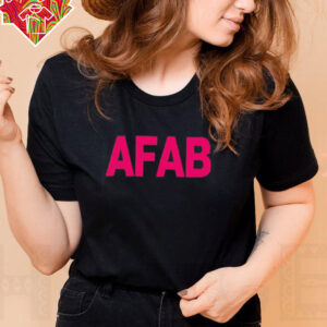 Afab funny shirt