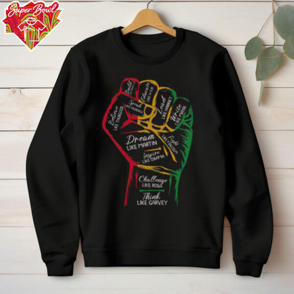 Nice Inspiring Black Leaders Power Fist Hand Black History Month T Shirt